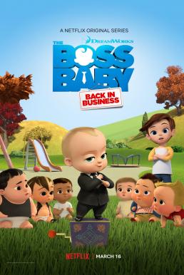 The Boss Baby Back in Business Season 3 เดอะ บอส เบบี้ นายใหญ่คืนวงการ ซีซั่น 3 ตอนที่ 1-11 พากย์ไทย